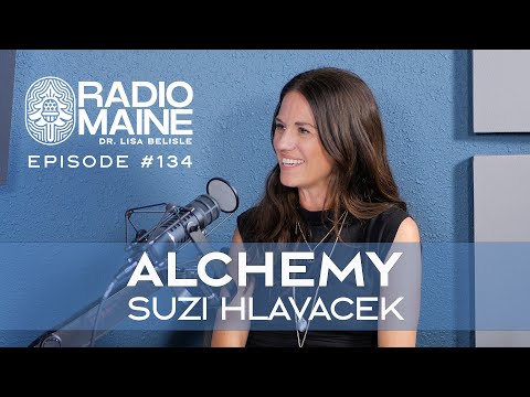 Radio Maine: The Art of Alchemy Station: Suzi Hlavacek