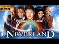 Never Land Telugu Dubbed Hollywood Movie Fantasy Thriller Full Length Movie HD