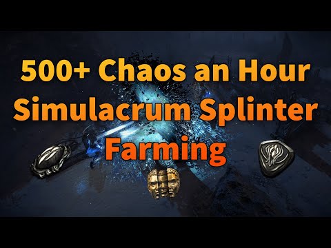 Path of Exile - Farming Simulacrum Splinters for TONS of Currency Per Hour!
