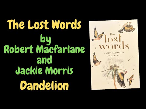 The Lost Words - Dandelion