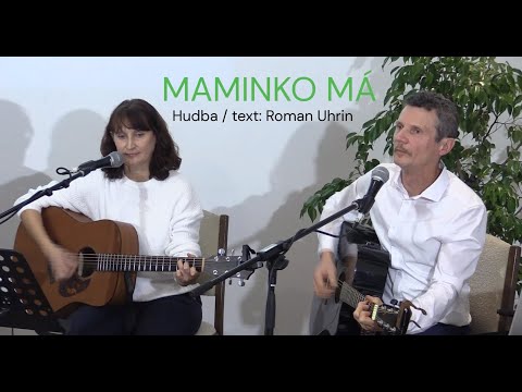 MAMINKO MÁ / Roman Uhrin & STARÁ PARTA