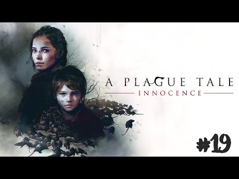 Zagrajmy w A Plague Tale: Innocence PL [#19] - Władca szczurów 😎