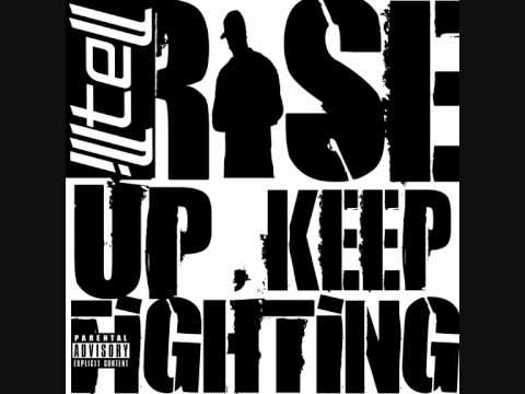 Illtell - Rise Up Keep Fighting   (Lil B cover)