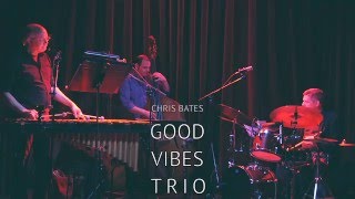 GOOD VIBES TRIO 