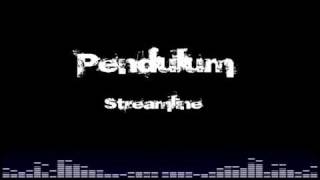 Pendulum - Streamline