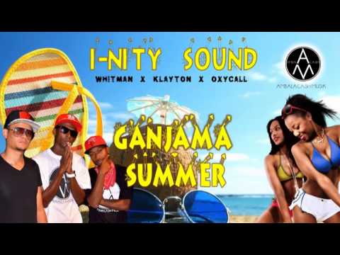 INITY SOUND - GANJAMA SUMMER (OFFICIAL AUDIO)