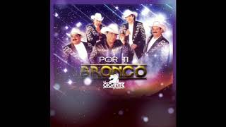 Bronco - El Corrido De Los Pérez