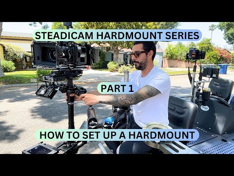 Steadicam Hardmount Series Part 1 (How to Hardmount Steadicam)