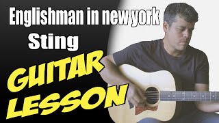 Englishman in new york âo¦ Guitar Lesson âo¦ Tutorial âo¦ Cover âo¦ Tabs âo¦ Sting âo¦ Part 1/2