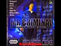 Mr. Criminal ft. Mr. Capone E - We Run It