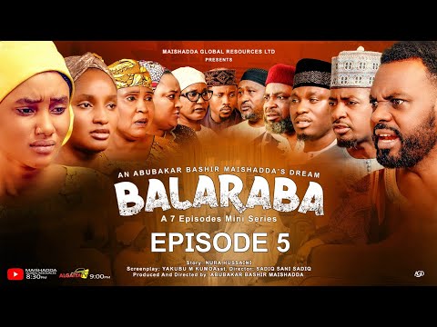 BALARABA EPISODE 5