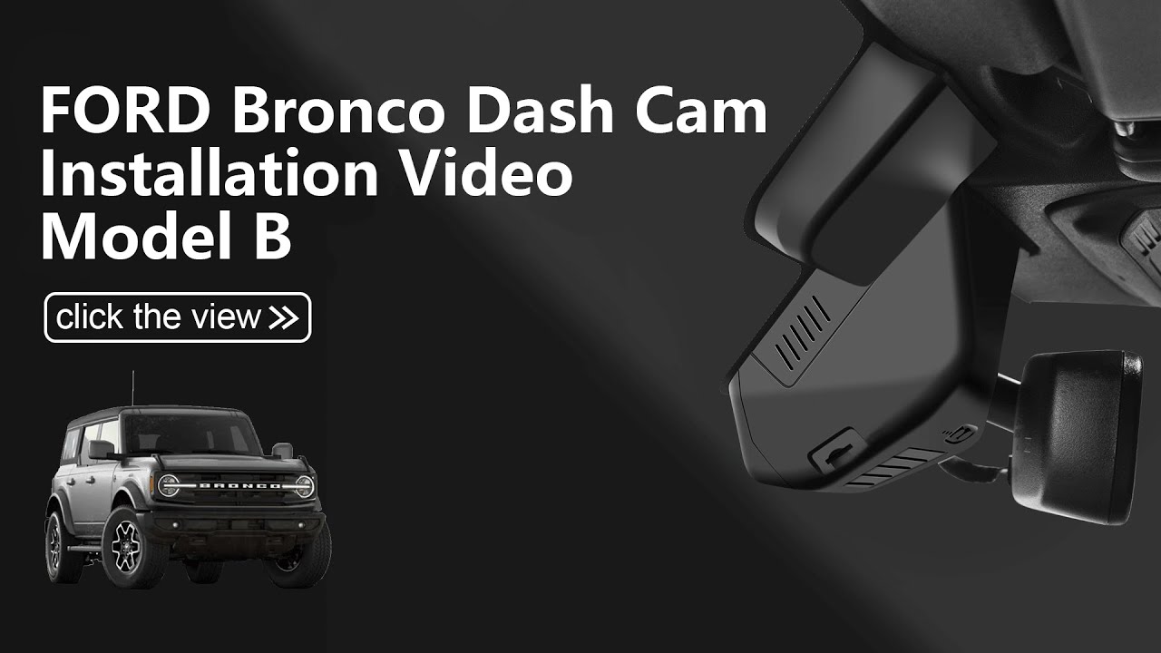  Mangoal Dash Cam Install Guide for 2025 Ford Bronco | Model B 013Y-2