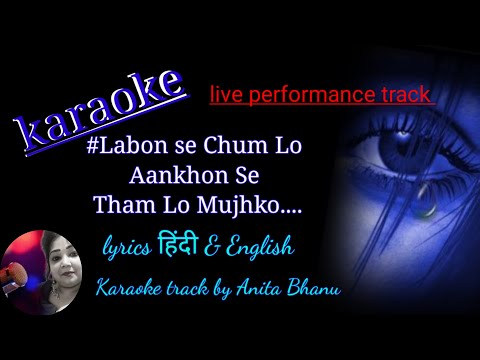 #karoake /#song : Labon se Chum lo Aankhon Se/ film :Aastha#