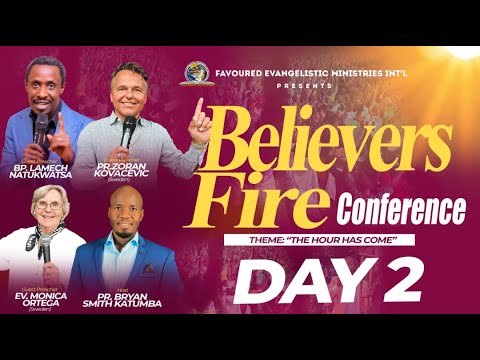 BELIEVERS FIRE CONFERENCE//DAY2//BP.LAMECH NATUKWATSA//PR.ZORAN //CHRIST ENTITY CHURCH-MUNYONYO-KLA