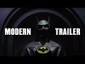 Batman 1989 | Modern Trailer