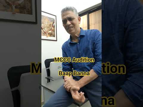 Sandip V Pednekar MCCC Audition, Papa Banna