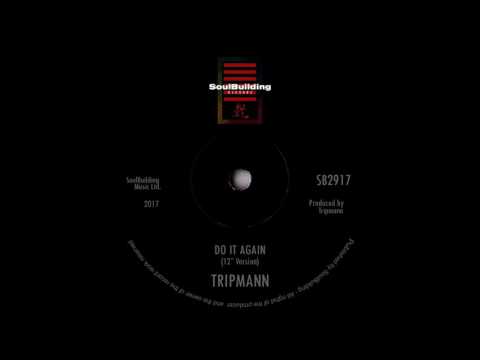 Tripmann - Do It Again (12