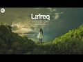 Lafreq - Hold On (Original Mix)