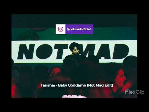Tananai - Baby Goddamn (Not Mad Bootleg)