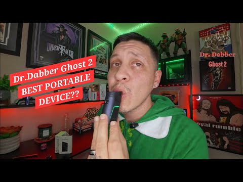DR. DABBER GHOST 2....BEST PORTABLE DEVICE?