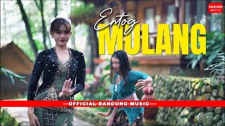 Download lagu ENTOG MULANG - GITTA FITRIA [ BM] mp3