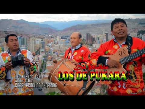 Mank´apaya - Los de Pukara de Bolivia