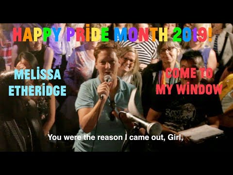 Choir! Choir! Choir! sings Melissa Etheridge "Come To My Window"