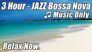 JAZZ INSTRUMENTAL Music Smooth BOSSA NOVA Playlist HAPPY HOUR Songs Soft Latin relaxing piano