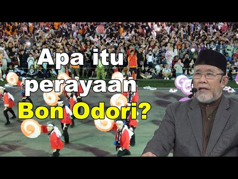 Apa itu perayaan Bon Odori? | Dato' Dr. Danial Zainal Abidi
