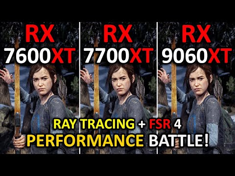 RX 9060 XT vs RX 7700 XT vs RX 7600 XT | Performance Battle! | 1080p, 1440p | RT / FSR 4 | 2025