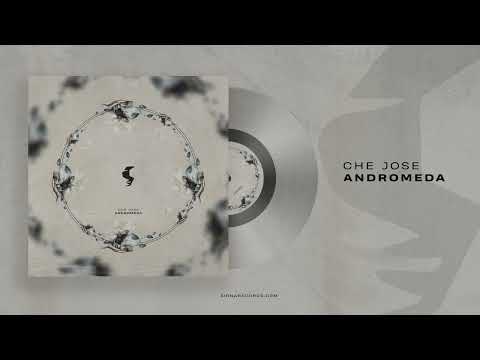Andromeda - Che Jose