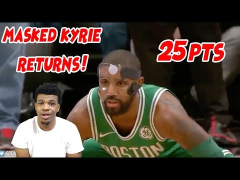 MASKED KYRIE IRVING RETURNS !!! 25 PTS VS NETS HIGHLIGHTS ! MVP CHANTS !