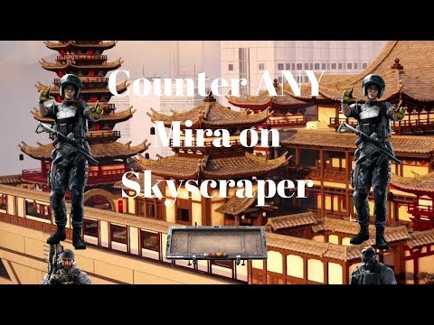 Counter ALL Mira's on Skyscraper