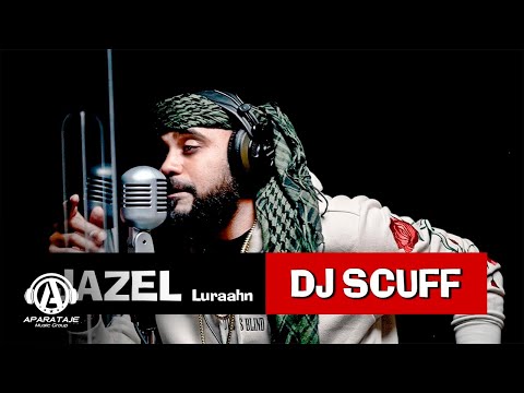 DJ Scuff ❌ Jazel Luraahn - FRENTE A FRENTE