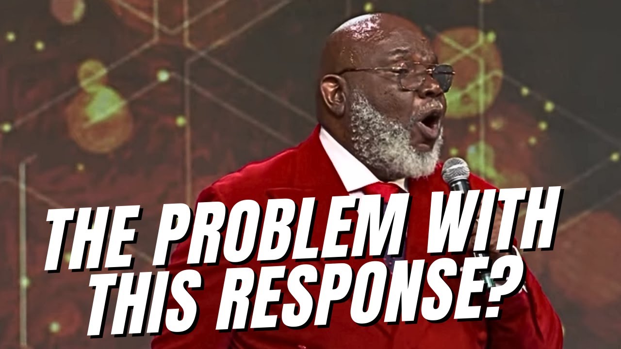 TD Jakes' Response?