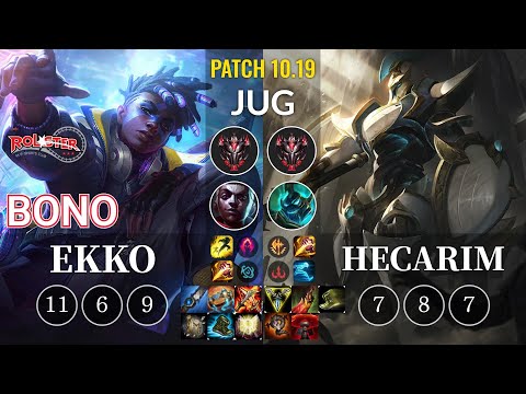 KT Bono Ekko vs Hecarim Jungle - KR Patch 10.19