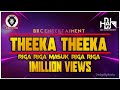 DJ Hari Theeka Theeka Official Audio Remix