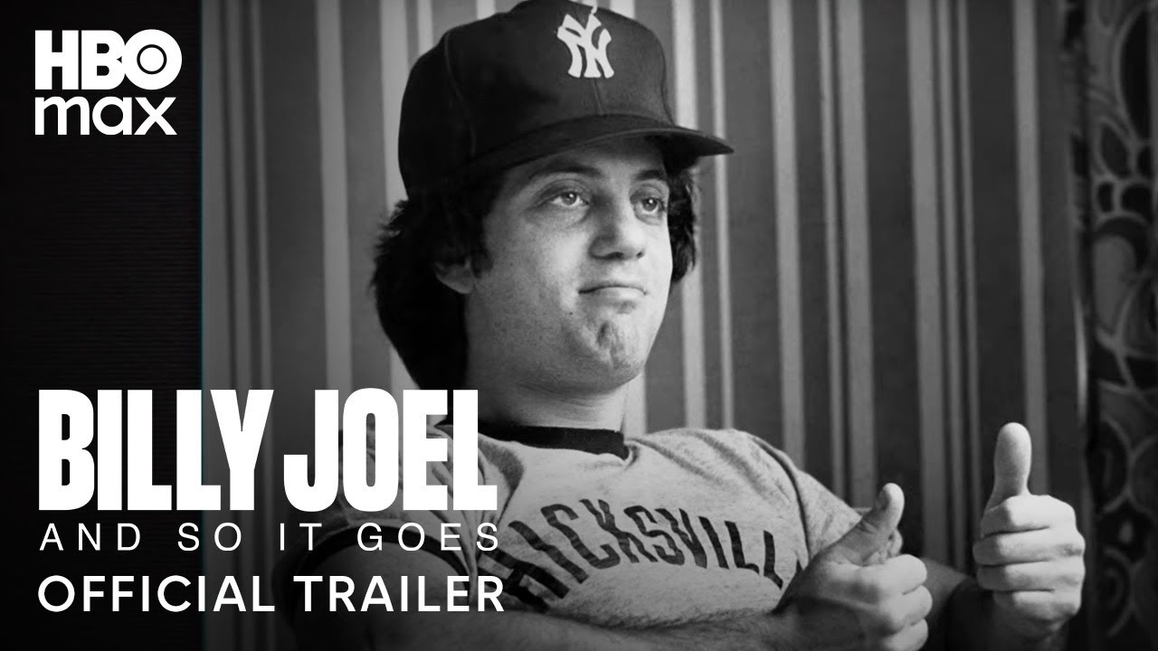 Billy Joel: And So It Goes | Official Trailer | HBO Max - YouTube