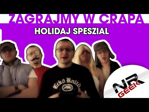 Zagrajmy w crapa #57 - Holidaj Speszial (Najgorsze gry wg NRGeeka)