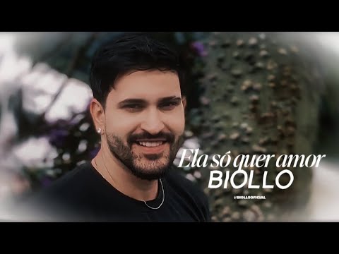 Biollo - Ela só quer amor