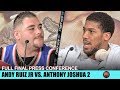 THE FULL ANDY RUIZ VS ANTHONY JOSHUA 2 FINAL PRESS CONFERENCE & FACE OFF