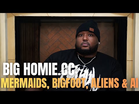 BIGHOMIECC NEW INTERVIEW MERMAIDS, BIGFOOT, ALIENS, & ARTIFICIAL INTELLIGENCE