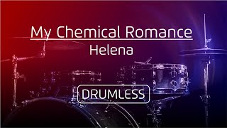 Download lagu Drumless - My Chemical Romance | Helena mp3 Download lagu Drumless - My Chemical Romance | Helena mp3