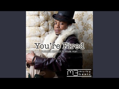 You're Fired (Dub Mix)