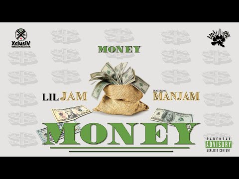 Lil' Jam - Money Money ft. ManJam [Official Audio]