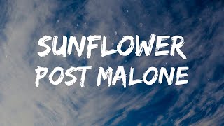Post Malone - Sunflower (Lyrics)