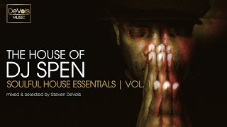 Download lagu The House Of DJ Spen (Soulful House Essentials | Vol.  1) mp3