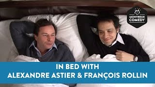 In Bed With Alexandre Astier & Franois Rollin
