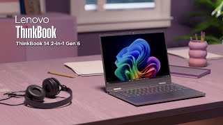 Lenovo ThinkBook 14 Gen 6 2‑in‑1 (2026) | Copilot+ SMB Laptop – Product Video Breakdown