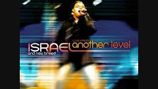 07 I Hear The Sound   Israel And New Breed